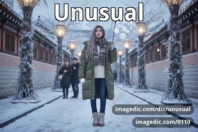 unusual