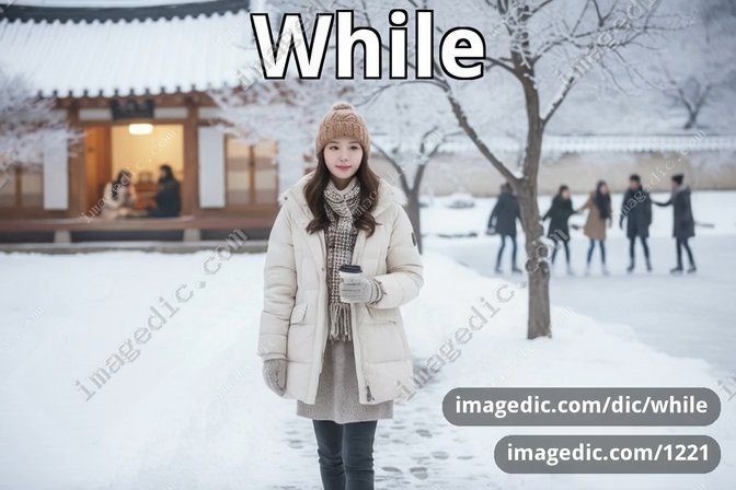 while