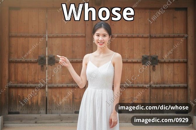 whose