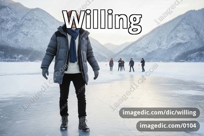 willing